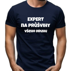 Pánské tričko - Expert na průšvihy všeho druhu