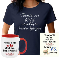 Dámské tričko - Trvalo mi 60 let, abych byla krásná a chytrá žena