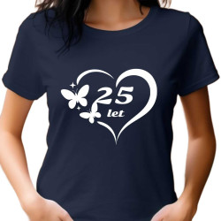 Dámské tričko – 25 let v srdci s motýlky