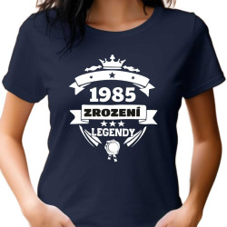 Dámské tričko - Rok 1985 zrození legendy