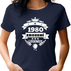 Dámské tričko - Rok 1980 zrození legendy