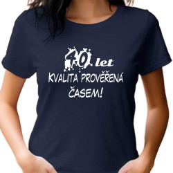 Dámské tričko – 40 let Kvalita prověřená časem