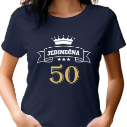 Dámské tričko - Jedinečná padesátiletá