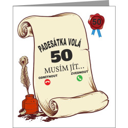 Vtipné přání k 50 narozeninám - padesátka volá musím jít