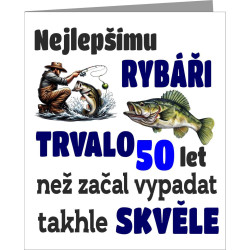 Přání – Nejlepšímu rybáři trvalo 50 let než začal vypadat takhle skvěle