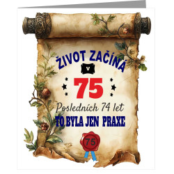Vtipné přání k 75 narozeninám - Život začíná v 75 letech
