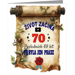 Vtipné přání k 70 narozeninám - Život začíná v 70 letech