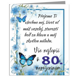 Vtipné přání k 80 narozeninám - Přeji ti všechno nej