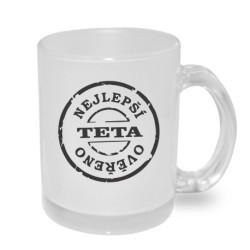 Hrnek Nejlepší teta, ověřeno.