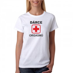 Dámské tričko Dárce Orgasmů