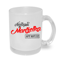 Hrnek - Nejlepší manželka, approved. Dárek pro manželku k Valentýnu
