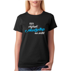Dámské triko - 100% nejlepší Manželka na světě.