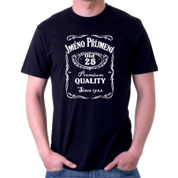 Pánské tričko s potiskem jména a příjmení, věkem 25 a rokem narození v motivu Jack Daniel's.