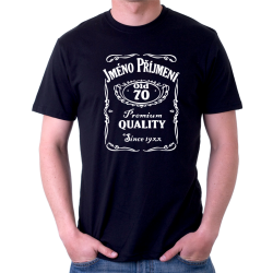 Pánské tričko s potiskem jména a příjmení, věkem 70 a rokem narození v motivu Jack Daniels. Dárek k 70 narozeninám.