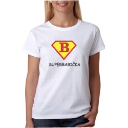 Výprodej - Dárek pro babičku. Vtipné tričko s potiskem super babička ve stylu supermana.