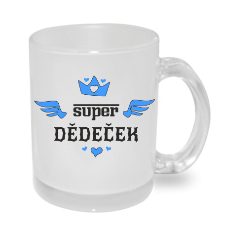 Hrnek Super dědeček s korunkou