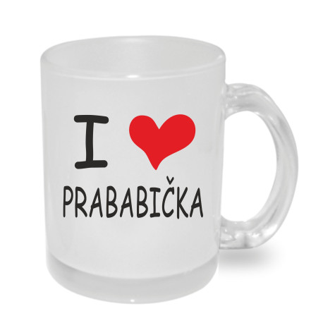 Hrnek Mám ráda prababičku