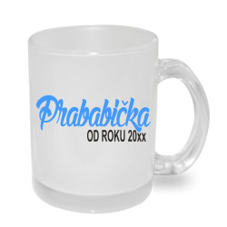 Hrnek - Prababička od roku/volba roku/