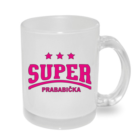 Hrnek - Super prababička