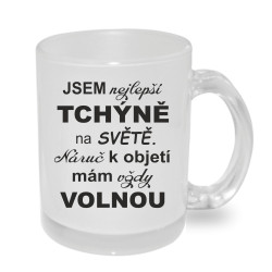 Hrnek Jsem nejlepší tchýně na světě. Náruč k objetí mám vždy volnou.