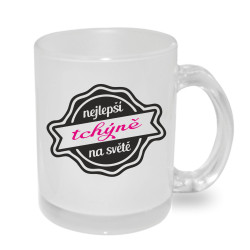 Hrnek pro tchýni - nejlepší tchýně na světě.