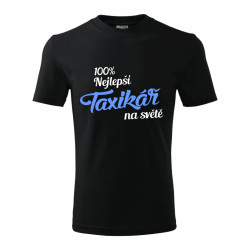 Pánské tričko 100% nejlepší taxikář na světě.
