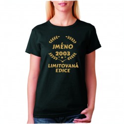 Dámské triko - volitelné jméno - 2003 limitovaná edice.